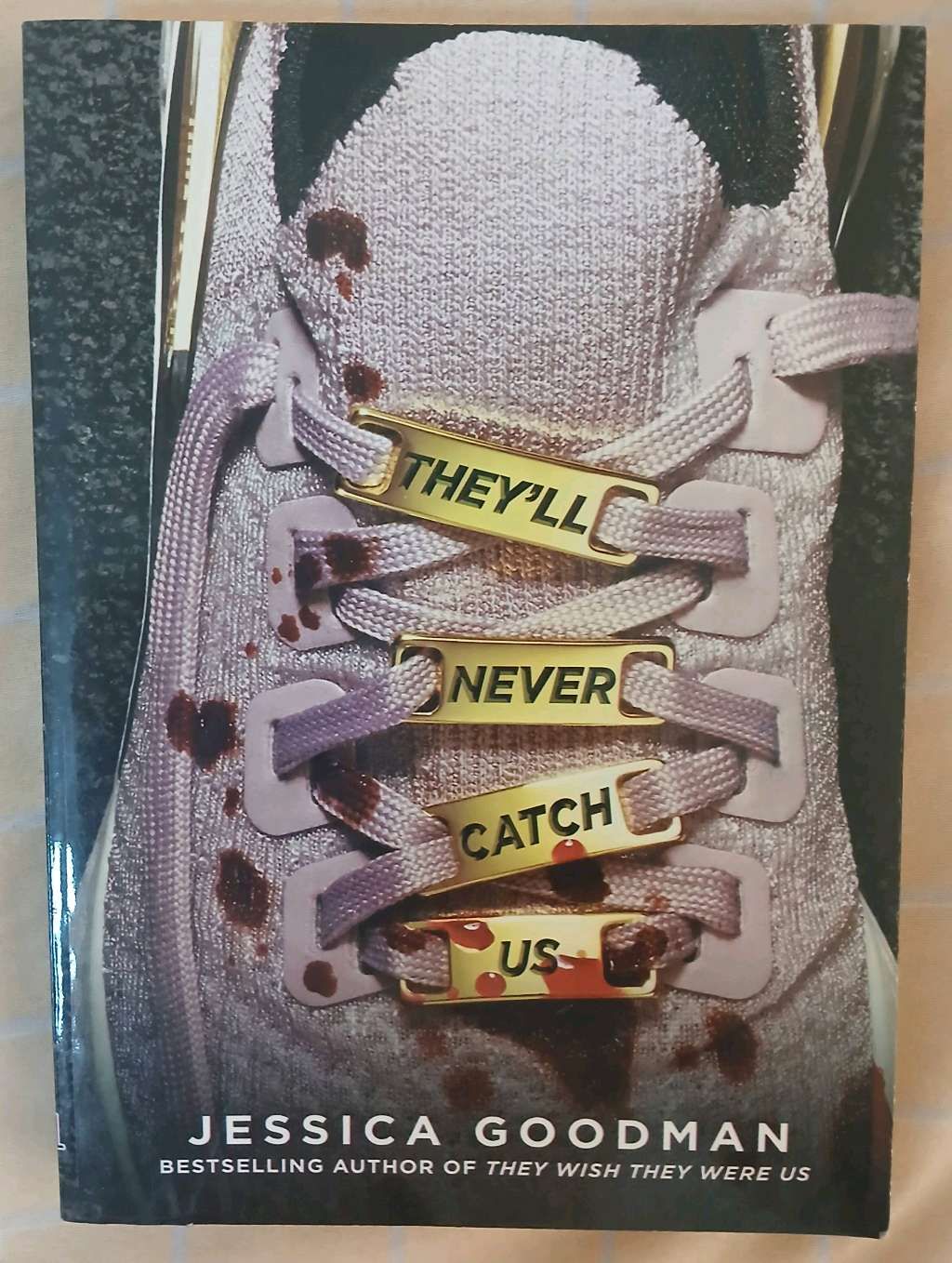 They'll never catch us