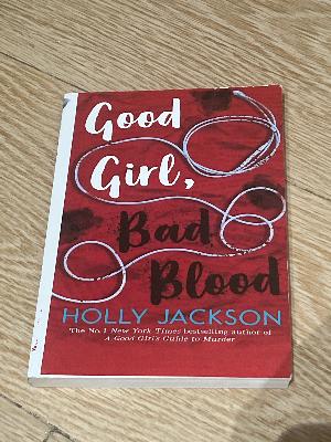 Good Girl, Bad Blood