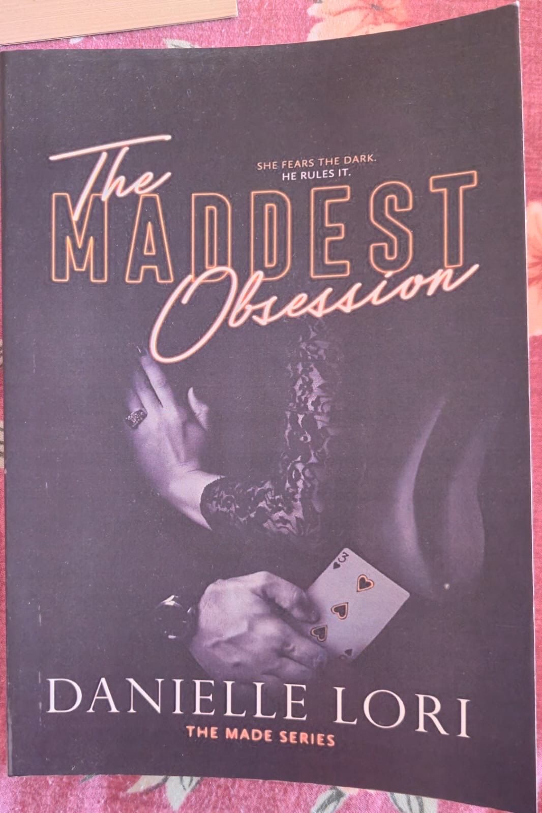 the maddest obsession