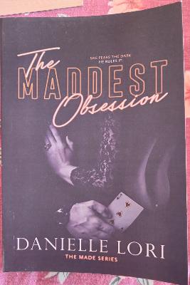 the maddest obsession