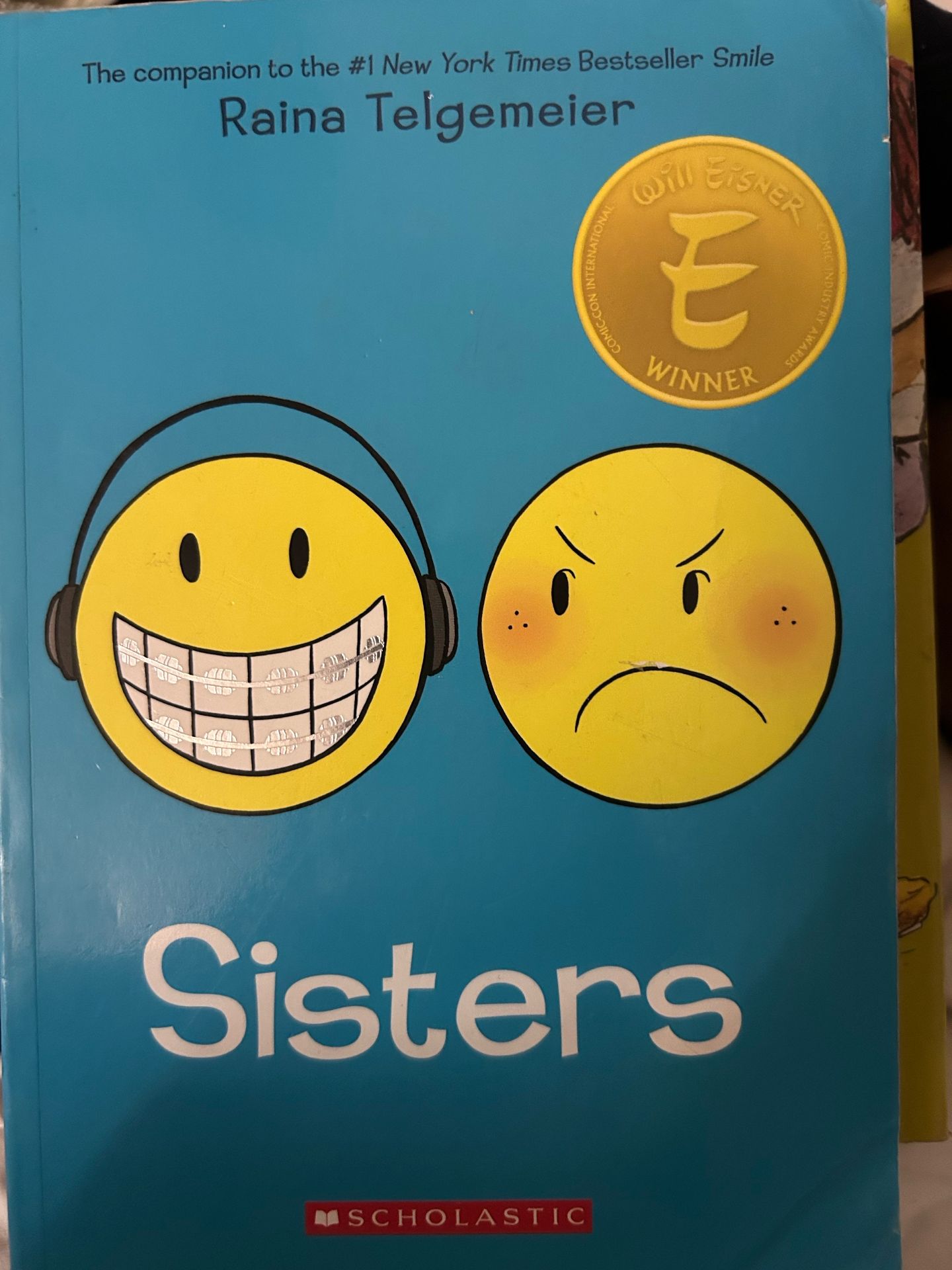 Sisters & Smile by Raina Telgemeier