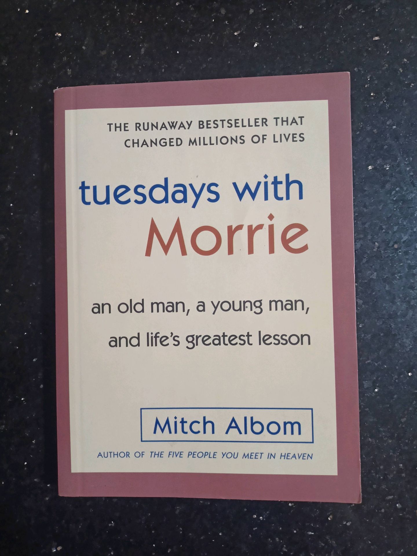 Tuesdays with Morrie