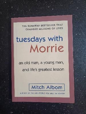 Tuesdays with Morrie